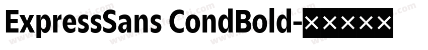 ExpressSans CondBold字体转换
